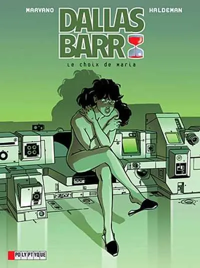 Dallas Barr Tome 2 Le choix de Maria