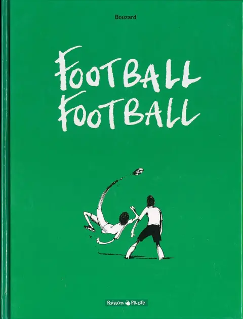 Couverture de l'album Football Football Saison 1