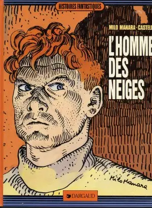 Un homme - une aventure Tome 7 L'Homme des neiges