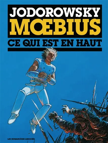 L'Incal Tome 4 Ce qui est en haut