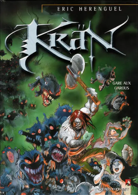 Couverture de l'album Krän Tome 3 Gare aux Garous