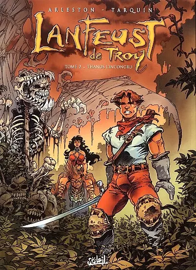 Lanfeust de Troy Tome 2 Thanos l'incongru