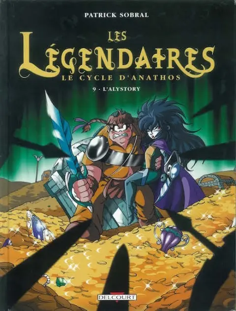 Couverture de l'album Les Légendaires Tome 9 Le Cycle d'Anathos : L'Alystory