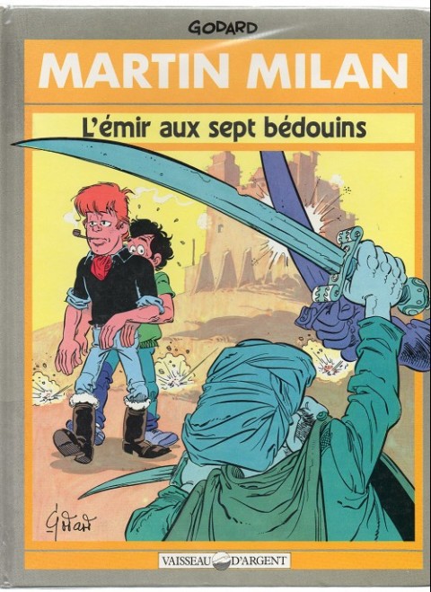 Couverture de l'album Martin Milan 2ème Série Tome 4 L'Émir aux 7 Bédouins