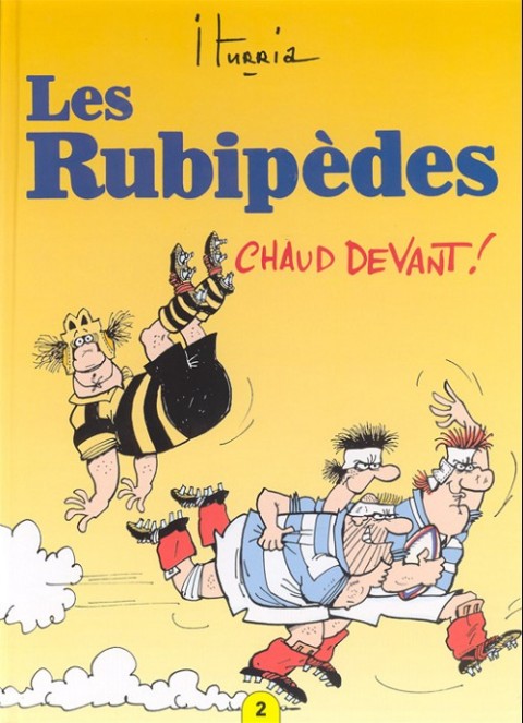 Couverture de l'album Les Rubipèdes Tome 2 Chaud devant !