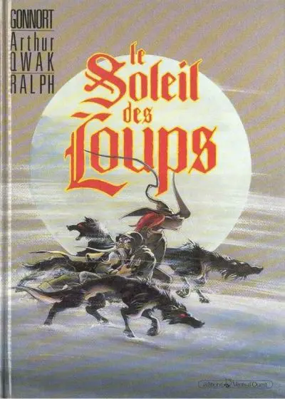 Couverture de l'album Le Soleil des Loups Tome 1