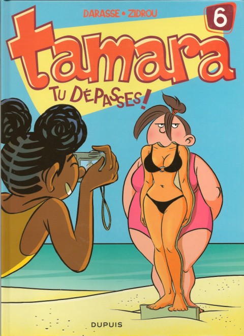 Couverture de l'album Tamara Tome 6 Tu dépasses !
