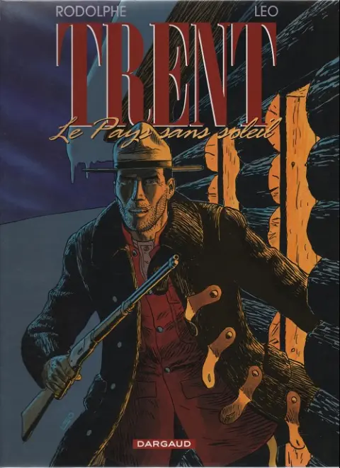 Couverture de l'album Trent Tome 6 Le pays sans soleil