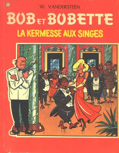 Bob et Bobette Tome 77 La kermesse aux singes