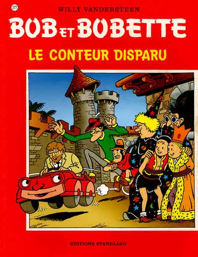 Bob et Bobette Tome 277 Le Conteur disparu