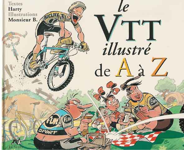 Couverture de l'album de A à Z Le VTT illustré de A à Z