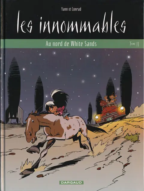 Les Innommables Tome 11 Au nord de White Sands