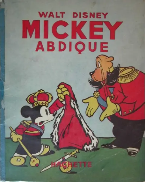 Mickey Tome 17 Mickey abdique