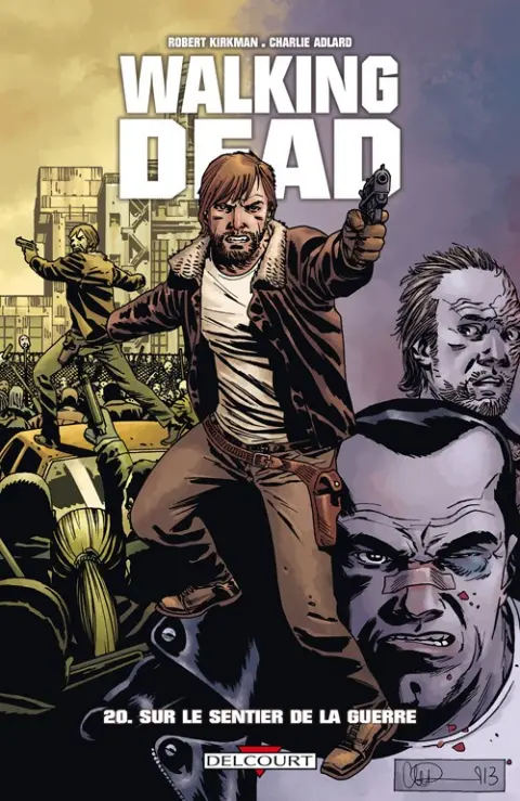 Walking Dead Tome 20 Sur le sentier de la guerre