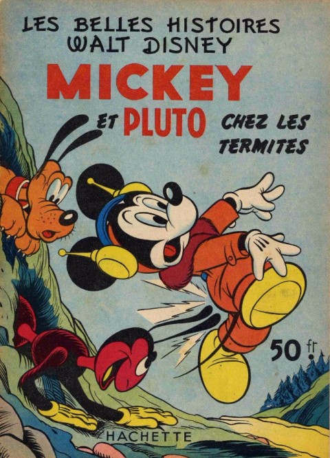Couverture de l'album Les Belles histoires Walt Disney Tome 27 Mickey et Pluto chez les termites