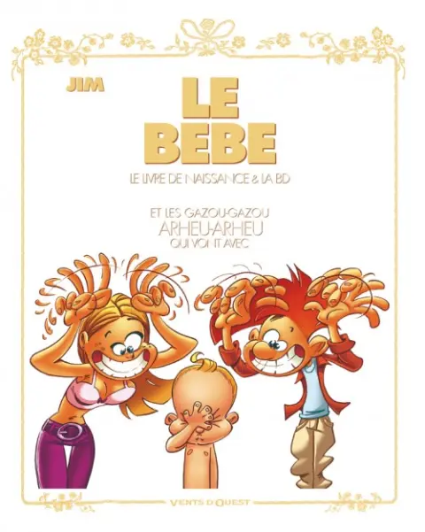 Couverture de l'album Jim et ses copains Le Bébé : Le livre de naissance & la BD