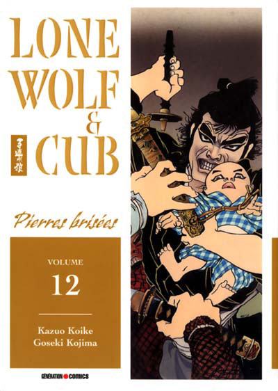 Couverture de l'album Lone Wolf & Cub Volume 12 Pierres brisées