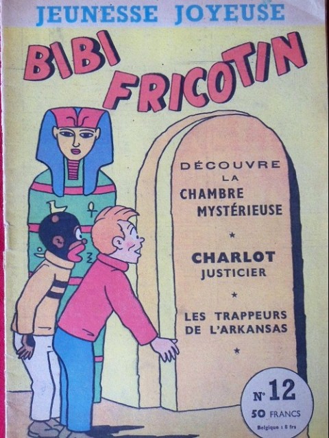 Couverture de l'album Bibi Fricotin Tome 12 Bibi Fricotin découvre la chambre mystérieuse
