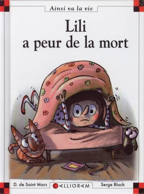 Ainsi va la vie Tome 90 Lili a peur de la mort
