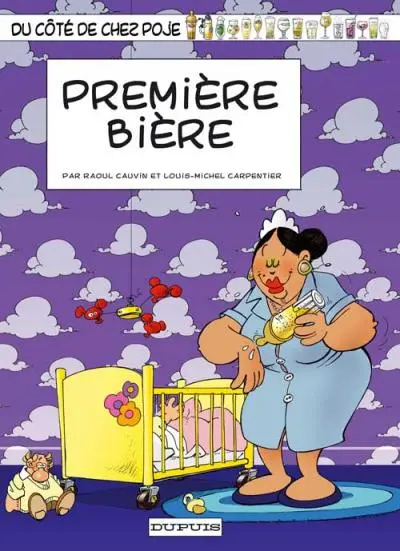Du côté de chez Poje Tome 14 Première bière