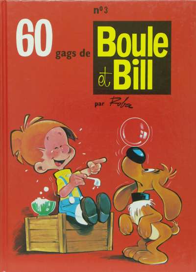 Couverture de l'album Boule et Bill N° 3 60 gags de Boule et Bill