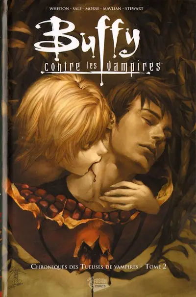 Buffy contre les vampires - Chroniques des tueuses de vampires Tome 2