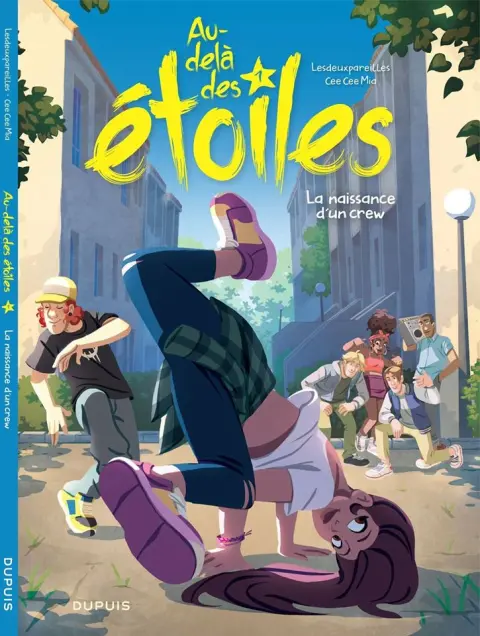 Au-Delà des Etoiles Tome 1 La Naissance d'un Crew
