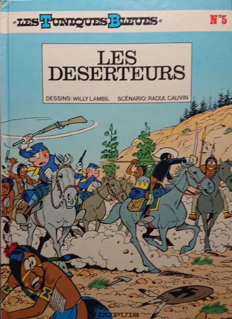 Couverture de l'album Les Tuniques Bleues Tome 5 Les déserteurs