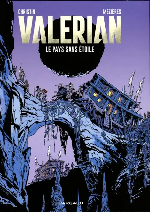 Valérian Tome 3 Le pays sans étoile
