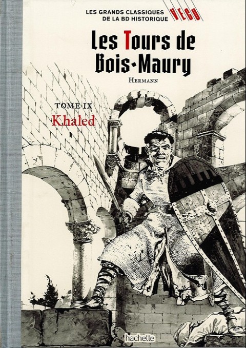 Les grands Classiques de la BD Historique Vécu - La Collection Tome 16 Les Tours de Bois-Maury - tome IX : Khaled
