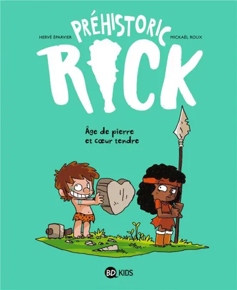 Couverture de l'album Préhistoric Rick Tome 3 âge de pierre et coeur tendre