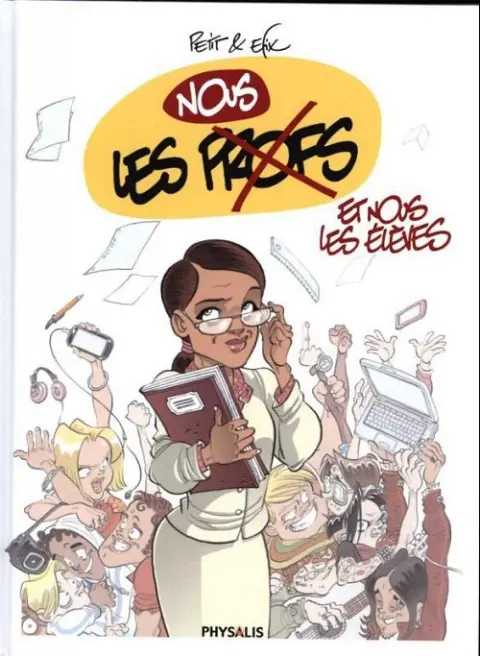 Nous les profs et nous les élèves