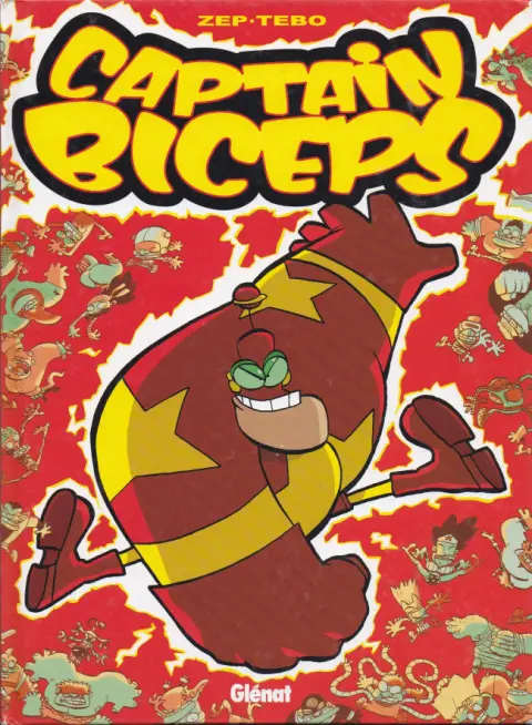 Captain Biceps Tome 2 Le redoutable