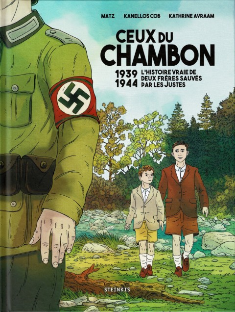 Couverture de l'album Ceux du Chambon 1939-1944 : l'histoire vraie de deux frères sauvés par les Justes