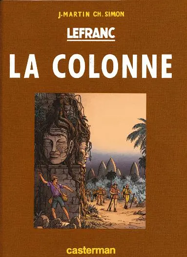 Couverture de l'album Lefranc Tome 14 La colonne