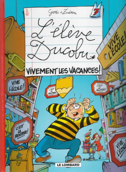 Couverture de l'album L'Élève Ducobu Tome 7 Vivement les vacances !