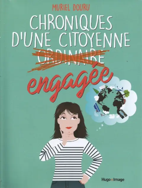 Chroniques d'une citoyenne engagée