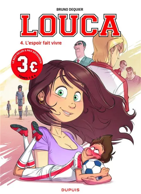 Louca Tome 4 L'espoir fait vivre