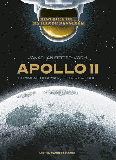 Couverture de l'album Apollo 11 Comment on a marché sur la Lune