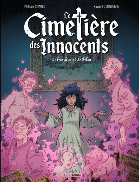 Couverture de l'album Le Cimetière des Innocents Tome 2 Le Bras de Saint Anthelme