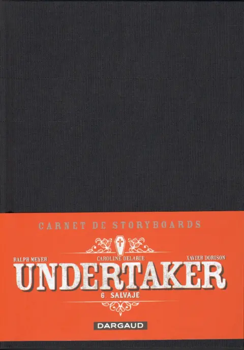Couverture de l'album Undertaker Carnet de storyboards