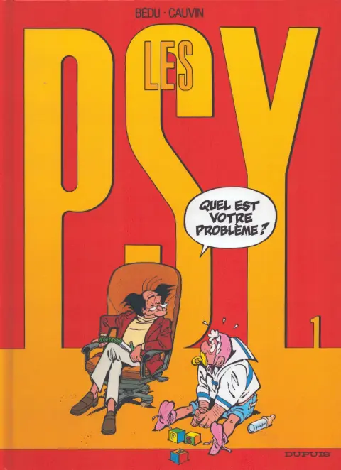 Couverture de l'album Les Psy Tome 1 Quel est votre problème ?