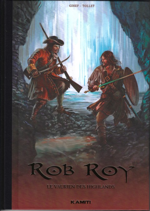 Couverture de l'album Rob Roy Tome 1 Le vaurien des Highlands