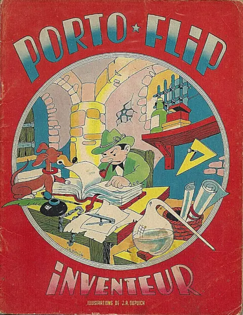 Porto-Flip Tome 2 Porto-Flip inventeur