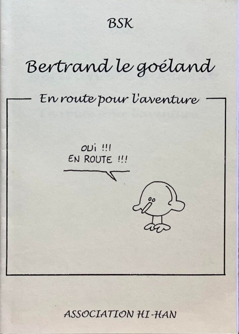 Couverture de l'album Bertrand le goéland En route pour l'aventure