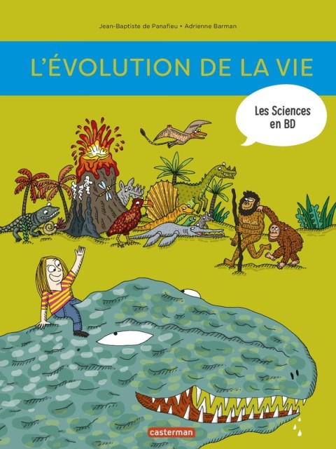 Couverture de l'album Les sciences en BD Tome 1 L'Evolution de la Vie