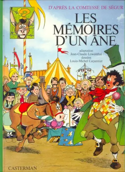 Comtesse de Ségur Tome 4 Les mémoires d'un âne