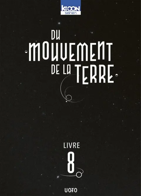 Du Mouvement de la Terre Livre 8
