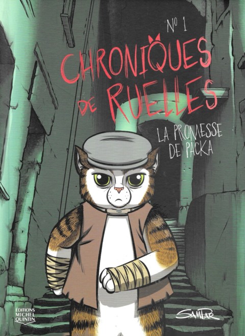 Chroniques de ruelles N° 1 La promesse de Packa