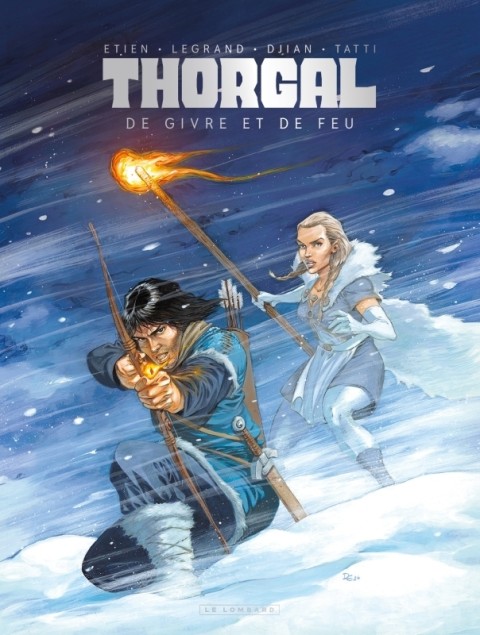 Thorgal Saga Tome 4 De givre et de feu